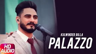 Palazzo (Extended Version) | Kulwinder Billa & Shivjot | Aman Hayer | Himanshi | Full Song 2018