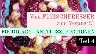 FOODDIARY - ANTITUSSI PORTIONEN #VEGANUARY WIR BLEIBEN DRAN