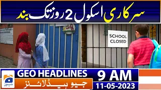 Geo Headlines Today 9 AM | Top party leaders arrested as violence escalates | 11th May 2023