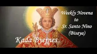 Sr. Santo Nino De Cebu Weekly Novena- Friday (Bisaya)