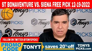 St Bonaventure vs. Siena 12/19/2022 FREE College Basketball Odds and Picks on NCAAB Betting Tips