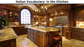 Italian Vocabulary: In the Kitchen