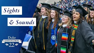 Sights and Sounds of Duke Commencement 2022