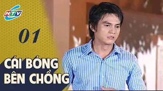 Cái Bóng Bên Chồng - Tập 1 | HTVC Phim Truyện Việt Nam