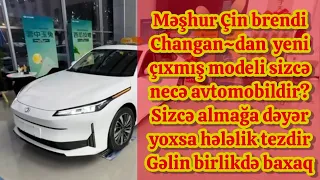 Çin avtomobillərindən Changan dan yeni model təqdimatı