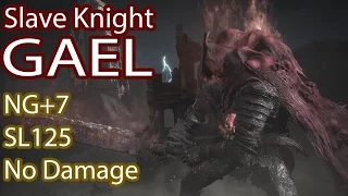 The Ringed City - Slave Knight Gael - NG+7||SL125||NO DAMAGE KILL