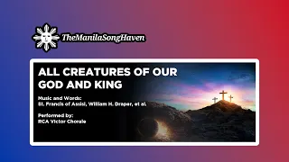 "All Creatures of our God and King" - Traditional Christian Hymn (RCA Victor Chorale ver.)