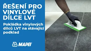 Pokládka vinylových dílců LVT na stávající podklad