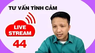 💥Live stream gỡ rối tơ lòng thòng 44 ...