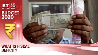 Budget 2020: What is fiscal deficit? | Budget Aasan Bhasha Mai | ET NOW EXCLUSIVE