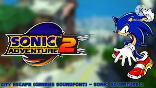(Especial 340 Subs) City Escape (Sonic Sega Genesis Soundfont) - Sonic Adventure 2 (With Vocals)