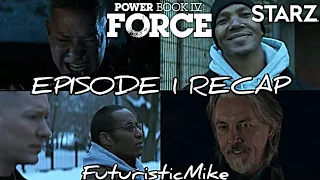 POWER BOOK IV: FORCE SEASON 1 PREMIERE EPISODE 1 'A SHORT FUSE AND A LONG MEMORY' REVIEW AND RECAP!!