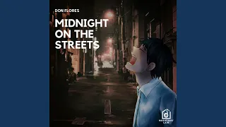 Midnight on the Streets