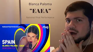 Blanca Paloma - Eaea | Spain 🇪🇸 | National Final Performance | Eurovision 2023 - REACTION !!