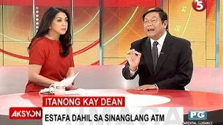 Itanong kay Dean | Estafa dahil sa sinanglang ATM