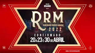 Ribeirão Rodeo Music 2022 - 20 a 23 e 30 de abril!