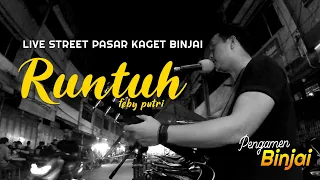 RUNTUH - LIVE PASAR KAGET pengamen binjai