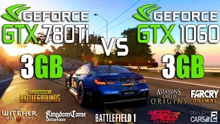 GTX 780 Ti 3GB vs GTX 1060 3GB Test in 8 Games