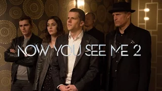 NOW YOU SEE ME 2 - IN CINEMAS JUNE 2