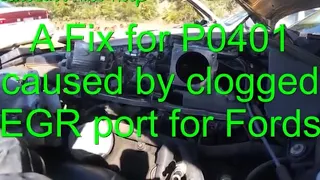 How To Fix a P0401 Due To Clogged EGR Ports On a Ford