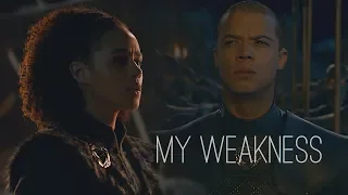 Missandei & Grey Worm || My Weakness (GoT)