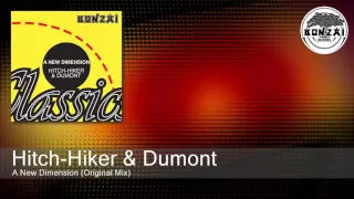 Hitch-Hiker & Dumont - A New Dimension (Original Mix)