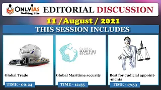 11 August 2021, Editorial Discussion and News Paper analysis |Sumit Rewri |The Hindu, Indian Express