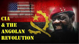 CIA & the Angolan Revolution 1975