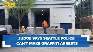 Judge says Seattle police can't make graffiti related arrests