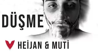 Heijan feat. Muti - DÜŞME