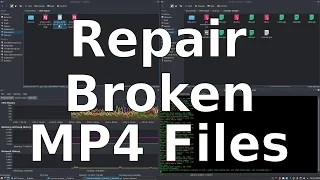 Fixing a Truncated MP4 File