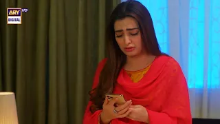 Shahroz Sabzwari & Nawal Saeed Episode 53 SAD MOMENT - ARY Digital