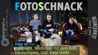 Fotoschnack 68 - Galapagos, mit dem Bulli zu den Nordlichtern, Fotobuchpreis, Gast: Katja Seidel