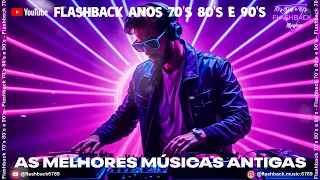 MUSICAS ANTIGAS ANOS 90, FLASH BACK ANOS 90, ANOS 80,musicas internacionais anos 70 80 90