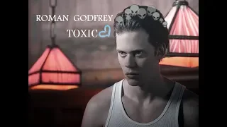 ROMAN GODFREY TOXIC