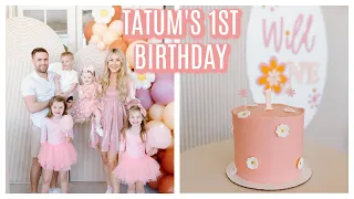 TATUM'S 1ST BIRTHDAY PARTY | Tara Henderson