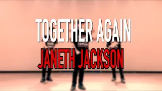 Together Again by Janeth Jackson | Extreme Dance Center | Funky Dance Fitness