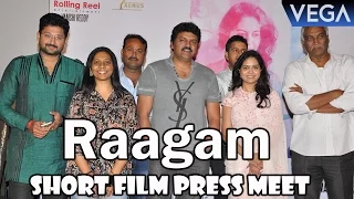 Raagam Short Film Press Meet || Latest Telugu Short Film 2016