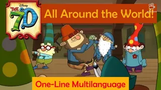 The 7D Theme Song All Around the World 10 Languages(One-Line Multilanguage)