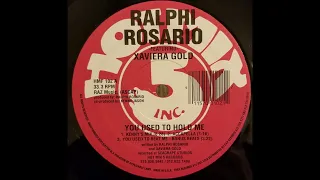 Ralphi Rosario Featuring Xaviera Gold - You Used To Hold Me (Kenny's Mix)