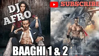 DJ AFRO KIHINDI MOVIE (BAAGHI 1&2)⏫