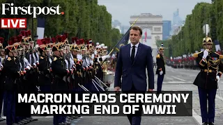 LIVE: French President Emmanuel Macron Marks 79th Anniversary of the end of World War 2