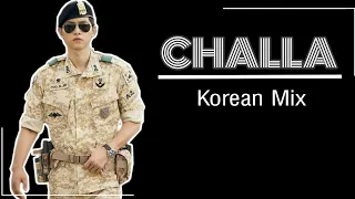 Challa/Mein lad jana/URI/ Korean mix/Decendents of the sun/ Captain Yoo Shi-jin❤