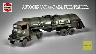 USAFF BOMBER RE-SUPPLY VEHICLES - AUTOCAR U-7144-T 4X4, F-1 FUEL TRAILER -MODEL KIT  AIRFIX - 1/72.