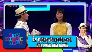 [VUA TIẾNG VIỆT] ẤN TƯỢNG VỚI NGƯỜI CHƠI CỦA PHẦN GIẢI NGHĨA