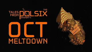 Space Horror Story | OCT Meltdown | Tales from the Polsix System