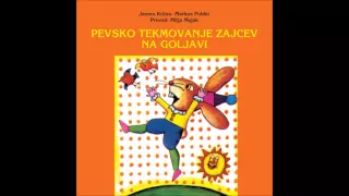 Pravljica - Pevsko tekmovanje zajcev na goljavi