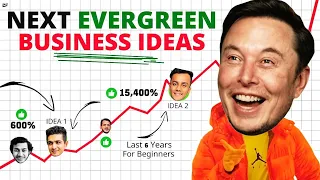 New Evergreen Business Ideas for Beginners | 15,400% Growth Rate in Last 6 Years 💹