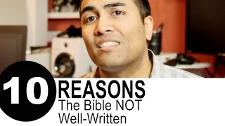 10 Reasons The Bible Isn't a Well-Written Book