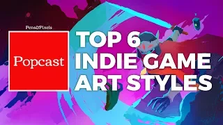 Top 6 Art Styles in Indie Games